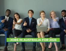 Jobs in Australia for 2023
